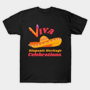 Viva Hispanic Heritage T-Shirt